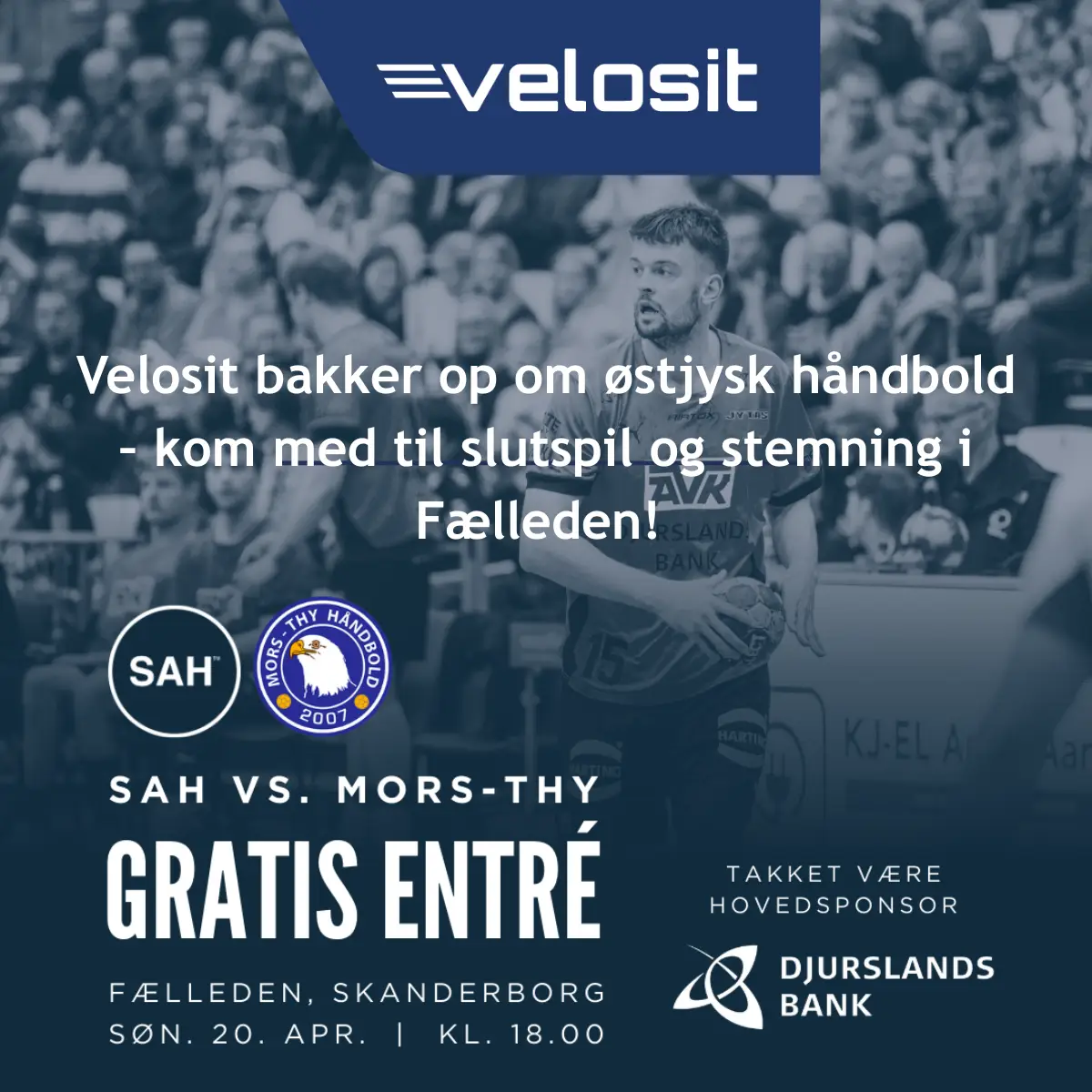 Velosit bakker op om østjysk håndbold – kom med til slutspil og stemning i Fælleden!